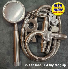 Bộ Sen Tắm Nước Lạnh Inox 304 Tay Tăng Áp