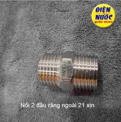 Nối 2 Đầu Ren Inox (Ren Trong, Ren Ngoài) Kích Thước Phi 21 Cho Thiết Bị Vệ Sinh Nhà Tắm