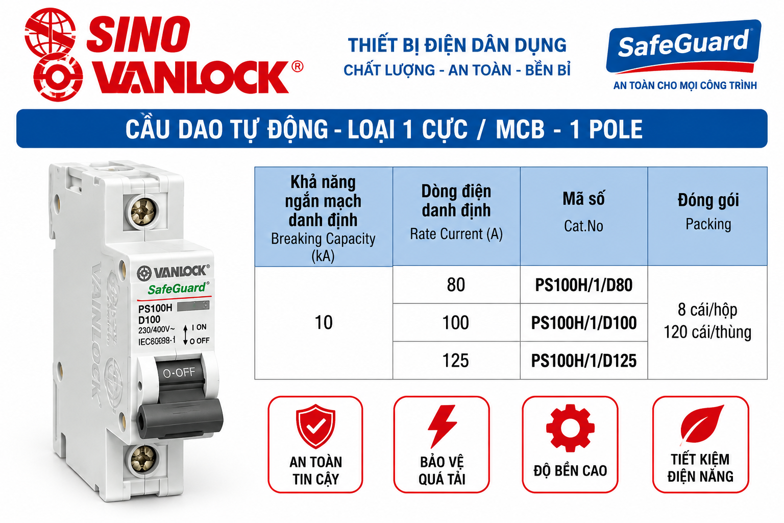 MCB SINO VANLOCK 1 cực – PS100H/1