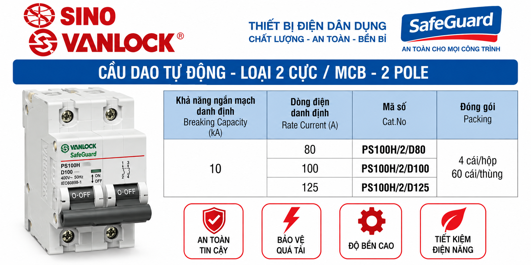 MCB SINO VANLOCK 2 cực – PS100H/2