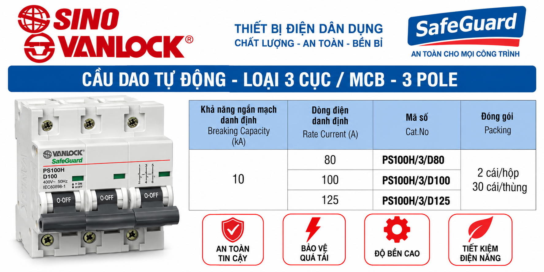 MCB SINO VANLOCK 3 cực – PS100H/3 80A / 100A / 125A